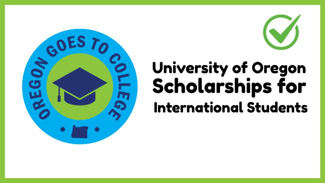 University of Oregon Scholarships for International Students