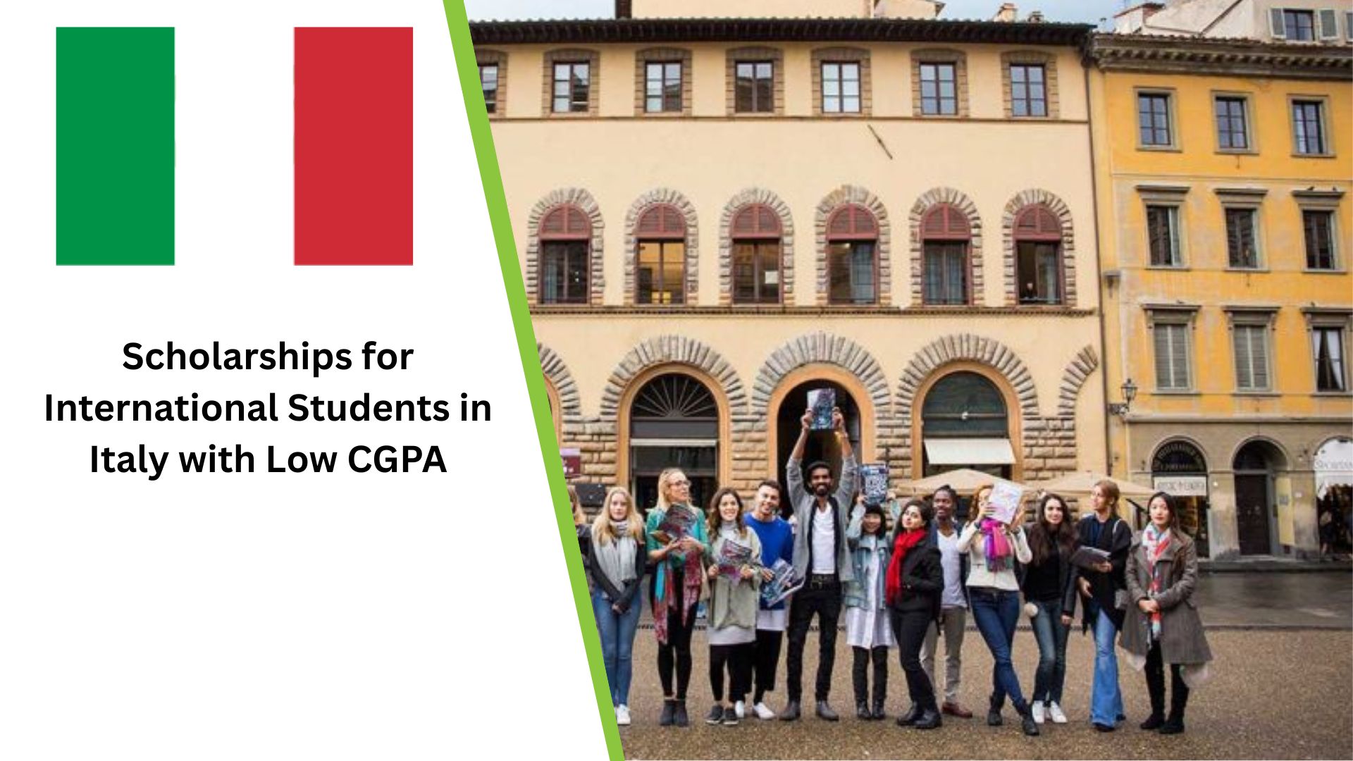 Scholarships for International Students in Italy with Low CGPA 2025